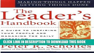 Best Seller The Leader s Handbook: Making Things Happen, Getting Things Done Free Read