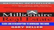Ebook The Millionaire Real Estate Agent: It s Not About the Money...It s About Being the Best You