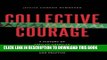 Best Seller Collective Courage: A History of African American Cooperative Economic Thought and