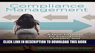 Best Seller Compliance Management: A How-to Guide for Executives, Lawyers, and Other Compliance