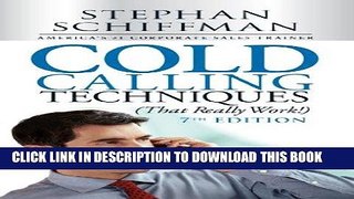 [READ] EBOOK Cold Calling Techniques (That Really Work!) BEST COLLECTION
