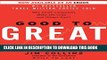 [READ] EBOOK Good to Great: Why Some Companies Make the Leap...And Others Don t ONLINE COLLECTION