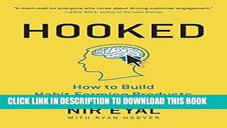 [FREE] EBOOK Hooked: How to Build Habit-Forming Products ONLINE COLLECTION