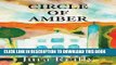 [New] Ebook Circle of Amber Free Online