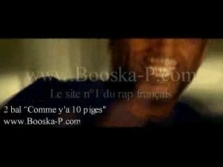 2 Bal " Comme y'a 10 piges"