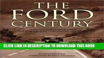[FREE] EBOOK The Ford Century: Ford Motor Company and the Innovations that Shaped the World ONLINE