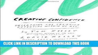 Ebook Creative Confidence: Unleashing the Creative Potential Within Us All Free Read