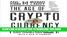 Best Seller The Age of Cryptocurrency: How Bitcoin and the Blockchain Are Challenging the Global