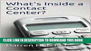 [READ] EBOOK What s Inside a Contact Center? BEST COLLECTION