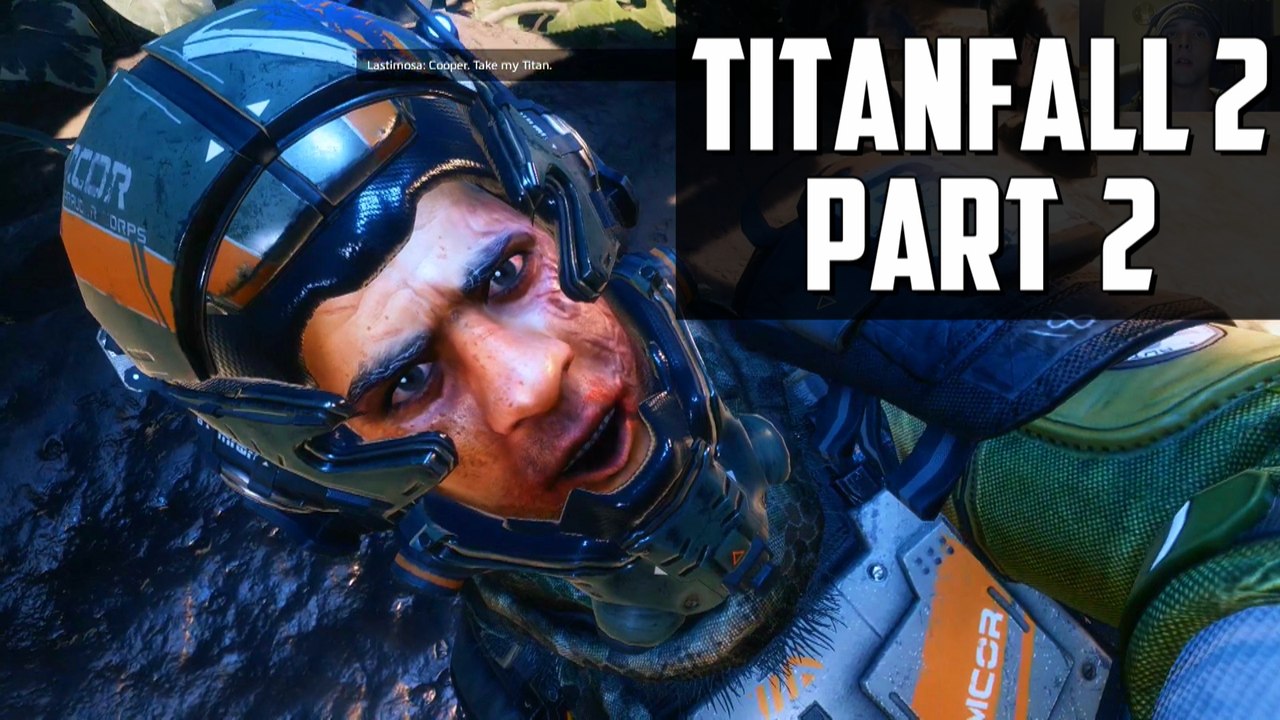 Titanfall 2: BT-7274  – Campaign Walkthrough (PS4, XBOX ONE, PC)