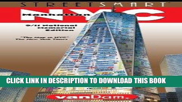 [DOWNLOAD] PDF StreetSmart NYC Map by VanDam - City Street Map of Manhattan, New York, in 9/11