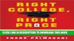 [READ] EBOOK Right College, Right Price: The New System for Discovering the Best College Fit at