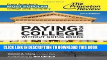 [READ] EBOOK Paying for College Without Going Broke, 2014 Edition (College Admissions Guides)