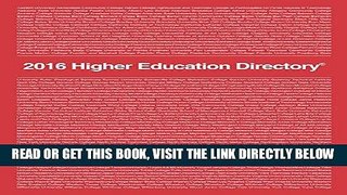 [FREE] EBOOK Higher Education Directory: 2016 ONLINE COLLECTION