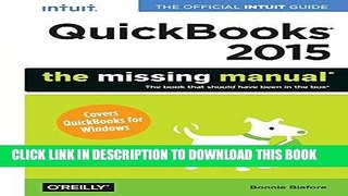 Best Seller QuickBooks 2015: The Missing Manual: The Official Intuit Guide to QuickBooks 2015 Free