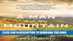 Best Seller A Man and his Mountain: The Everyman who Created Kendall-Jackson and Became