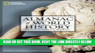[FREE] EBOOK National Geographic Almanac of World History ONLINE COLLECTION