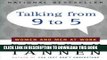 Ebook Talking from 9 to 5: Women and Men at Work Free Read