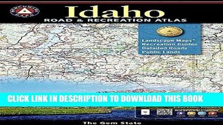 [DOWNLOAD] PDF Idaho Benchmark Road   Recreation Atlas New BEST SELLER