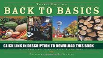 Best Seller Back to Basics: A Complete Guide to Traditional Skills, Third Edition Free Read