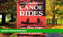 Big Deals  Alabama Canoe Rides and Float Trips  Full Ebooks Most Wanted