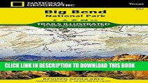 [DOWNLOAD] PDF Big Bend National Park (National Geographic Trails Illustrated Map) Collection BEST