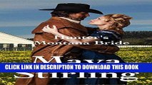 Best Seller Hunter s Montana Bride (Clean Western Historical Romance)(Montana Ranchers and Brides