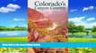 Books to Read  Colorado s Canyon Country: A Guide to Hiking   Floating Blm Wildlands  Full Ebooks