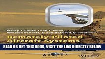 [READ] EBOOK Remotely Piloted Aircraft Systems: A Human Systems Integration Perspective (Aerospace