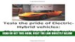 [READ] EBOOK Tesla the pride of Electric-Hybrid vehicles: The unveiling of the Tesla Model 3