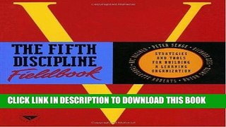 Best Seller The Fifth Discipline Fieldbook: Strategies and Tools for Building a Learning