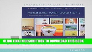Best Seller Financial Management: Principles and Applications, Student Value Edition Plus NEW