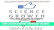 Ebook The Science of Growth: How Facebook Beat Friendster--and How Nine Other Startups Left the