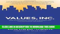 Best Seller Values, Inc.: How Incorporating Values into Business and Life Can Change the World