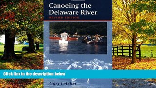 Big Deals  Canoeing the Delaware River  Best Seller Books Most Wanted