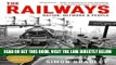 [FREE] EBOOK The Railways: Nation, Network and People BEST COLLECTION