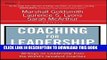 Ebook Coaching for Leadership: Writings on Leadership from the World s Greatest Coaches Free Read