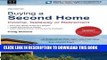 Ebook Buying a Second Home: Income, Getaway or Retirement Free Read