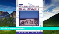 Books to Read  Best Bike Paths of New England: Safe, Scenic and Traffic-Free Bicycling  Full