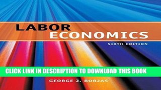 Best Seller Labor Economics Free Read