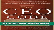 Best Seller The CEO Code: Create a Great Company and Inspire People to Greatness with Practical