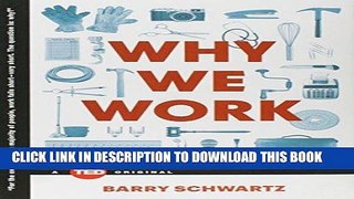 Best Seller Why We Work (TED Books) Free Read