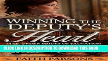 Ebook Mail Order Bride: Winning the Deputy s Heart: Clean Historical Western Romance (Mail-Order