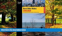 Big Deals  Best Bike Rides Chicago: The Greatest Recreational Rides In The Metro Area (Best Bike