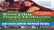 [PDF] Everyday Happy Herbivore: Over 175 Quick-and-Easy Fat-Free and Low-Fat Vegan Recipes Full