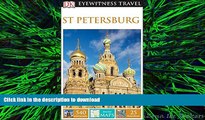 FAVORIT BOOK DK Eyewitness Travel Guide: St Petersburg READ NOW PDF ONLINE