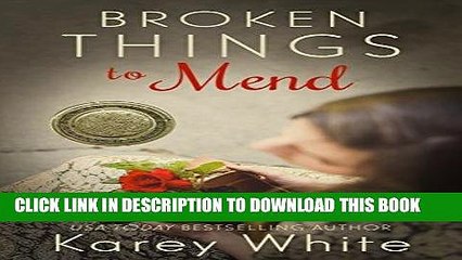 Best Seller Broken Things to Mend (Power of the Matchmaker) Free Read