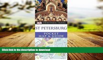 READ ONLINE St Petersburg Pocket Map and Guide. (DK Eyewitness Pocket Map and Guide) READ PDF