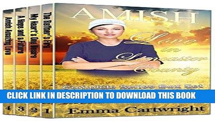 Ebook AMISH ROMANCE: Love in Lancaster County Boxed Set: Clean Amish Romance Four Book Box Set