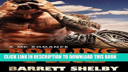 Скачать видео: [Read] Ebook ROMANCE: MC ROMANCE: Rolling Fire Bk1(Alpha Male Bad Boy Biker Romance) (New Adult